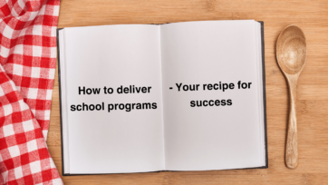 How to deliver school programs